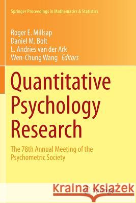 Quantitative Psychology Research: The 78th Annual Meeting of the Psychometric Society Millsap, Roger E. 9783319353777 Springer