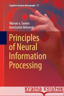 Principles of Neural Information Processing Werner Vo Konstantin Behrend 9783319369341 Springer