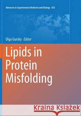 Lipids in Protein Misfolding Olga Gursky 9783319372051 Springer