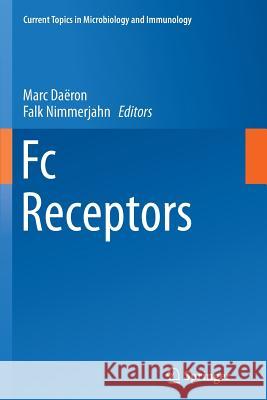 FC Receptors Daeron, Marc 9783319379098 Springer