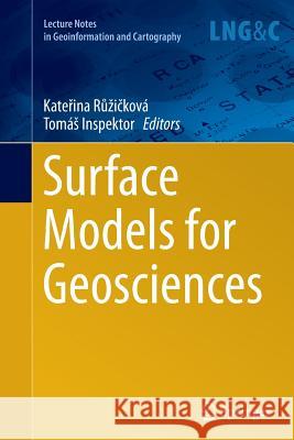 Surface Models for Geosciences Kate Ina R Toma Inspektor 9783319384757 Springer