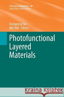 Photofunctional Layered Materials Dongpeng Yan Min Wei 9783319384764 Springer