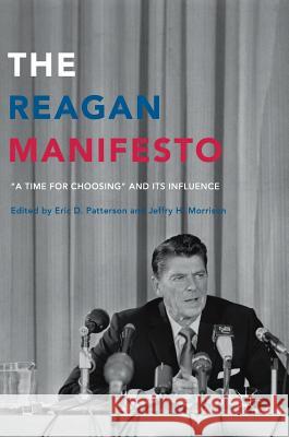 The Reagan Manifesto: 