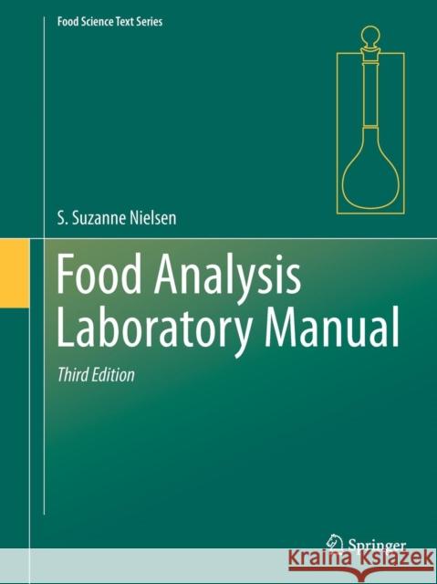 Food Analysis Laboratory Manual Suzanne Nielsen 9783319441252