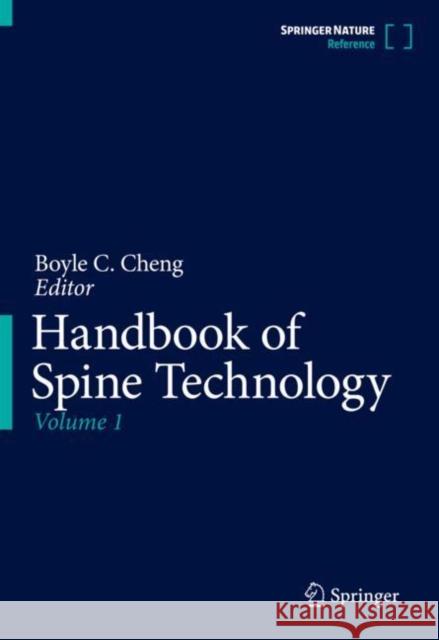 Handbook of Spine Technology Boyle Cheng 9783319444239 Springer