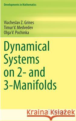 Dynamical Systems on 2- And 3-Manifolds Grines, Viacheslav Z. 9783319448466 Springer