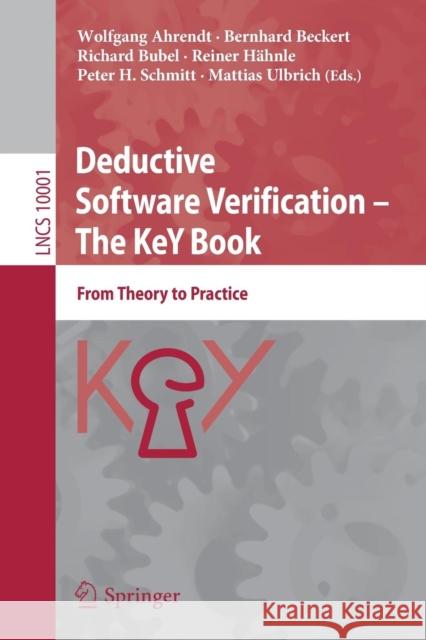 Deductive Software Verification - The Key Book: From Theory to Practice Ahrendt, Wolfgang 9783319498119 Springer