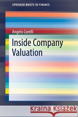 Inside Company Valuation Angelo Corelli 9783319537825 Springer