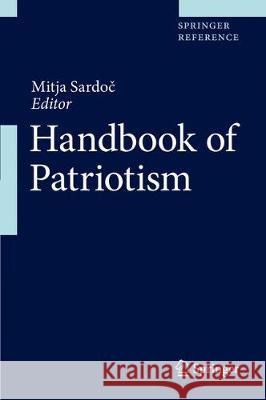 Handbook of Patriotism Mitja Sardoč 9783319544830 Springer