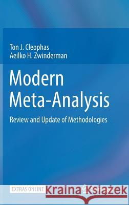 Modern Meta-Analysis: Review and Update of Methodologies Cleophas, Ton J. 9783319558943 Springer