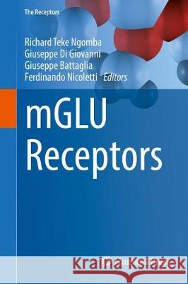 Mglu Receptors Ngomba, Richard Teke 9783319561684 Springer