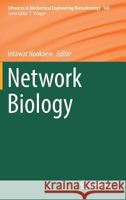 Network Biology Intawat Nookaew 9783319564593 Springer