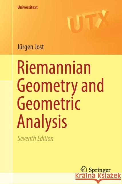 Riemannian Geometry and Geometric Analysis Jurgen Jost 9783319618593 Springer