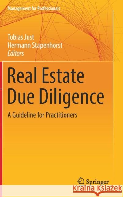 Real Estate Due Diligence: A Guideline for Practitioners Just, Tobias 9783319625089 Springer