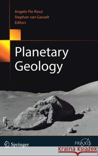 Planetary Geology Angelo Pio Rossi Stephan Va 9783319651774 Springer