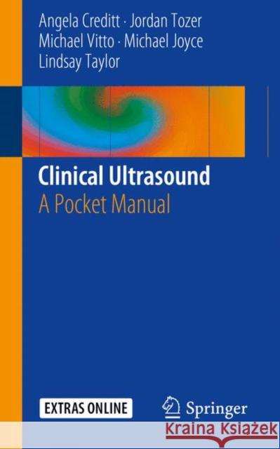 Clinical Ultrasound: A Pocket Manual [With Online Access] Creditt, Angela 9783319686332 Springer