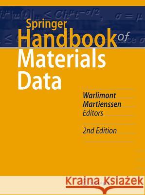 Springer Handbook of Materials Data Hans Warlimont Werner Martienssen 9783319697413