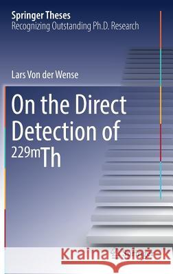 On the Direct Detection of 229m Th Lars Vo 9783319704609 Springer