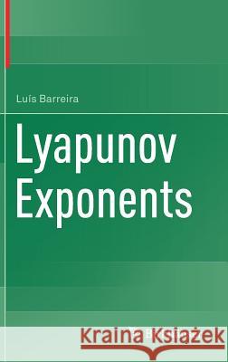 Lyapunov Exponents Luis Barreira 9783319712604 Birkhauser