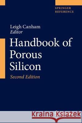 Handbook of Porous Silicon Canham, Leigh 9783319713793 Springer