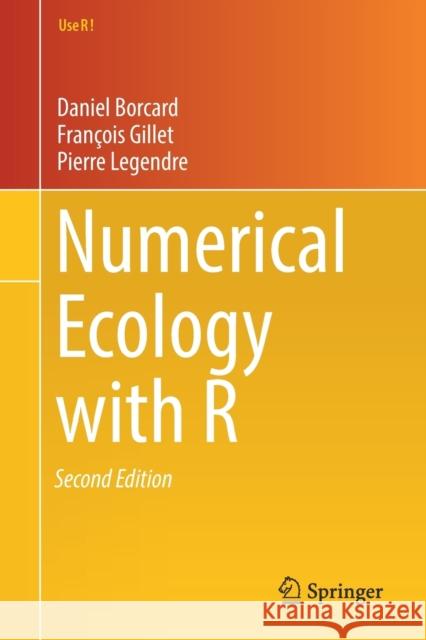 Numerical Ecology with R Daniel Borcard Francois Gillet Pierre Legendre 9783319714035 Springer