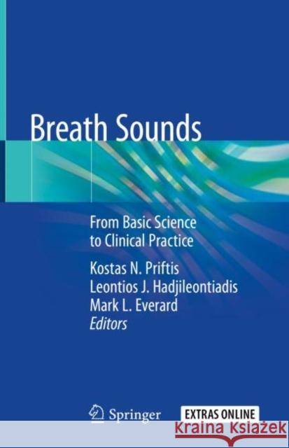 Breath Sounds: From Basic Science to Clinical Practice Priftis, Kostas N. 9783319718231 Springer