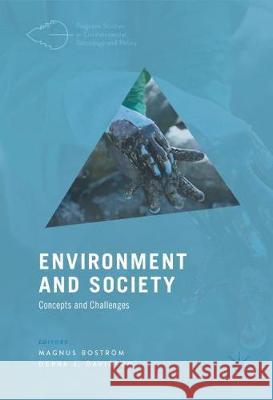 Environment and Society: Concepts and Challenges Boström, Magnus 9783319764146