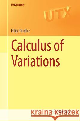 Calculus of Variations Filip Rindler 9783319776361 Springer