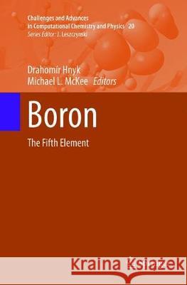 Boron: The Fifth Element Hnyk, Drahomír 9783319793887 Springer International Publishing AG