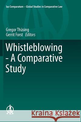 Whistleblowing - A Comparative Study Gregor Thusing Gerrit Forst 9783319798127 Springer