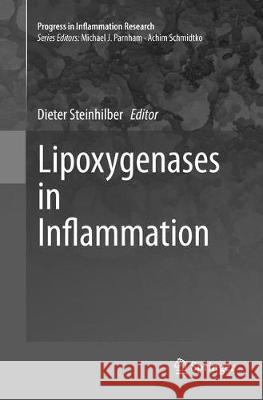 Lipoxygenases in Inflammation Dieter Steinhilber 9783319802121 Springer