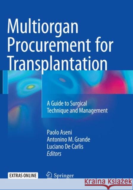 Multiorgan Procurement for Transplantation  9783319803494 Springer