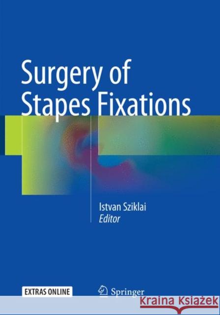 Surgery of Stapes Fixations  9783319803784 Springer