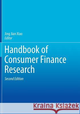Handbook of Consumer Finance Research Jing Jian Xiao 9783319804491
