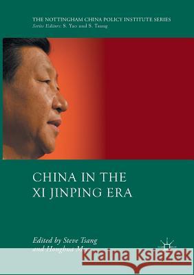 China in the XI Jinping Era Tsang, Steve 9783319805962