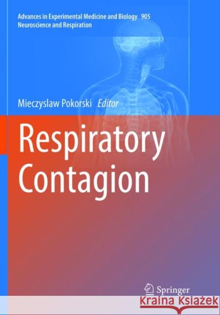 Respiratory Contagion Mieczyslaw Pokorski 9783319808475 Springer