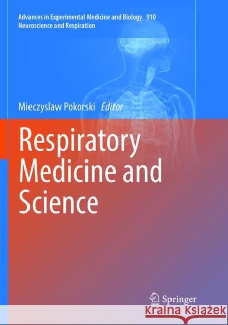 Respiratory Medicine and Science  9783319808628 Springer