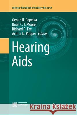 Hearing AIDS Popelka, Gerald R. 9783319814285 Springer