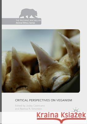 Critical Perspectives on Veganism  9783319815077 Palgrave Macmillan