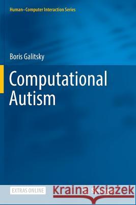 Computational Autism Boris Galitsky 9783319820057 Springer