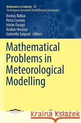 Mathematical Problems in Meteorological Modelling  9783319820446 Springer