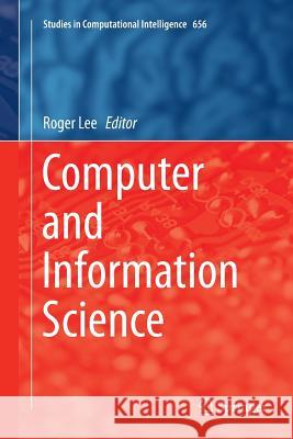 Computer and Information Science Roger Lee 9783319820453