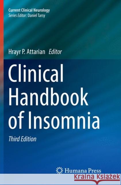 Clinical Handbook of Insomnia Hrayr P. Attarian 9783319823454 Springer