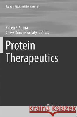 Protein Therapeutics Zuben E. Sauna Chava Kimchi-Sarfaty 9783319824376