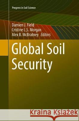 Global Soil Security  9783319828114 Springer