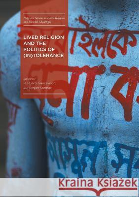 Lived Religion and the Politics of (In)Tolerance  9783319828152 Palgrave Macmillan