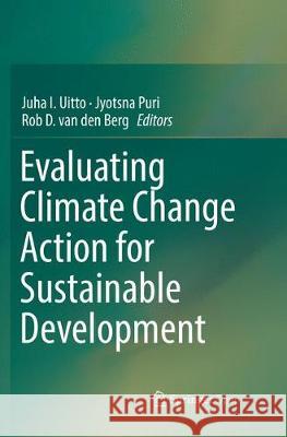 Evaluating Climate Change Action for Sustainable Development  9783319828893 Springer