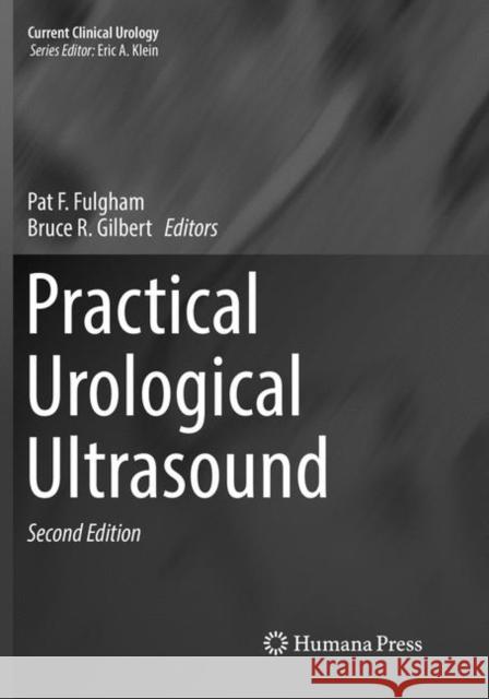 Practical Urological Ultrasound  9783319829296 Humana Press