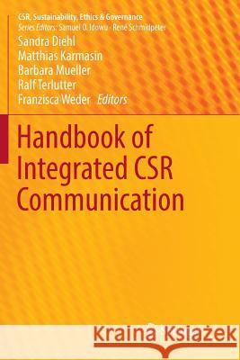 Handbook of Integrated Csr Communication Diehl, Sandra 9783319831138 Springer