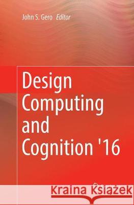 Design Computing and Cognition '16  9783319831817 Springer